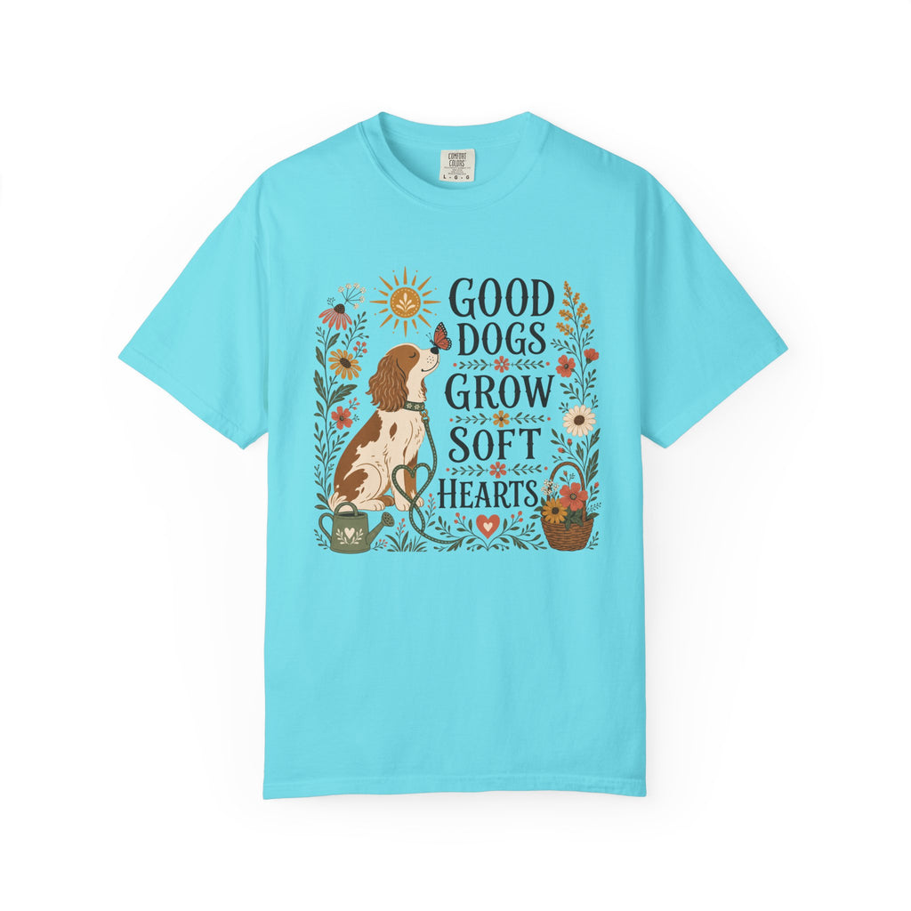 Good Dogs Grow Soft Hearts T-Shirt