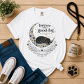 Forever My Good Dog | Memorial Dog Mom Graphic Tee