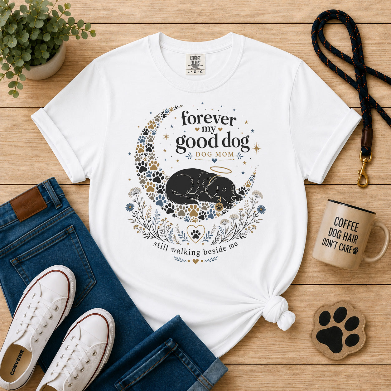 Forever My Good Dog | Memorial Dog Mom Graphic Tee
