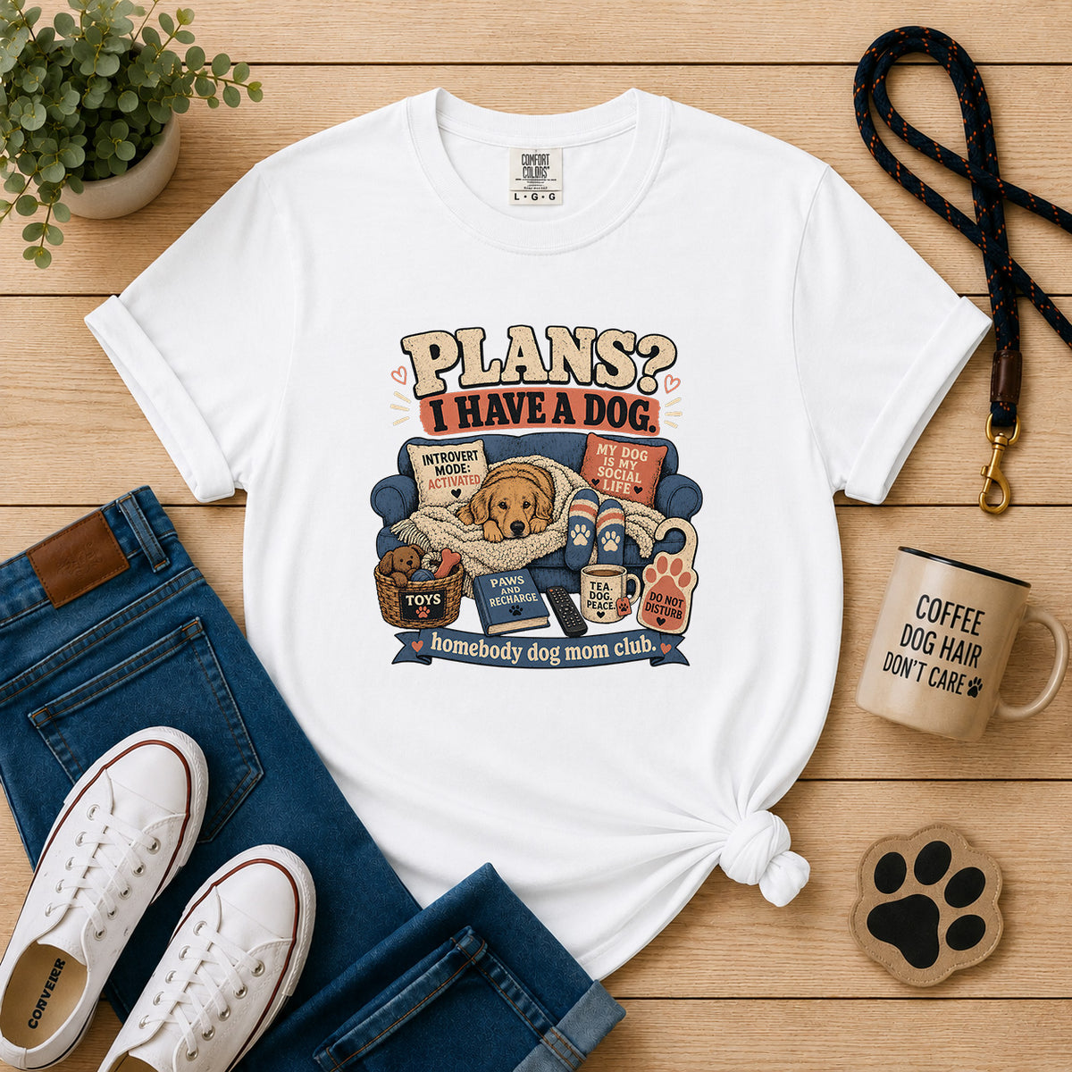 "Plans? I Have A Dog" Cozy Dog Mom Tee