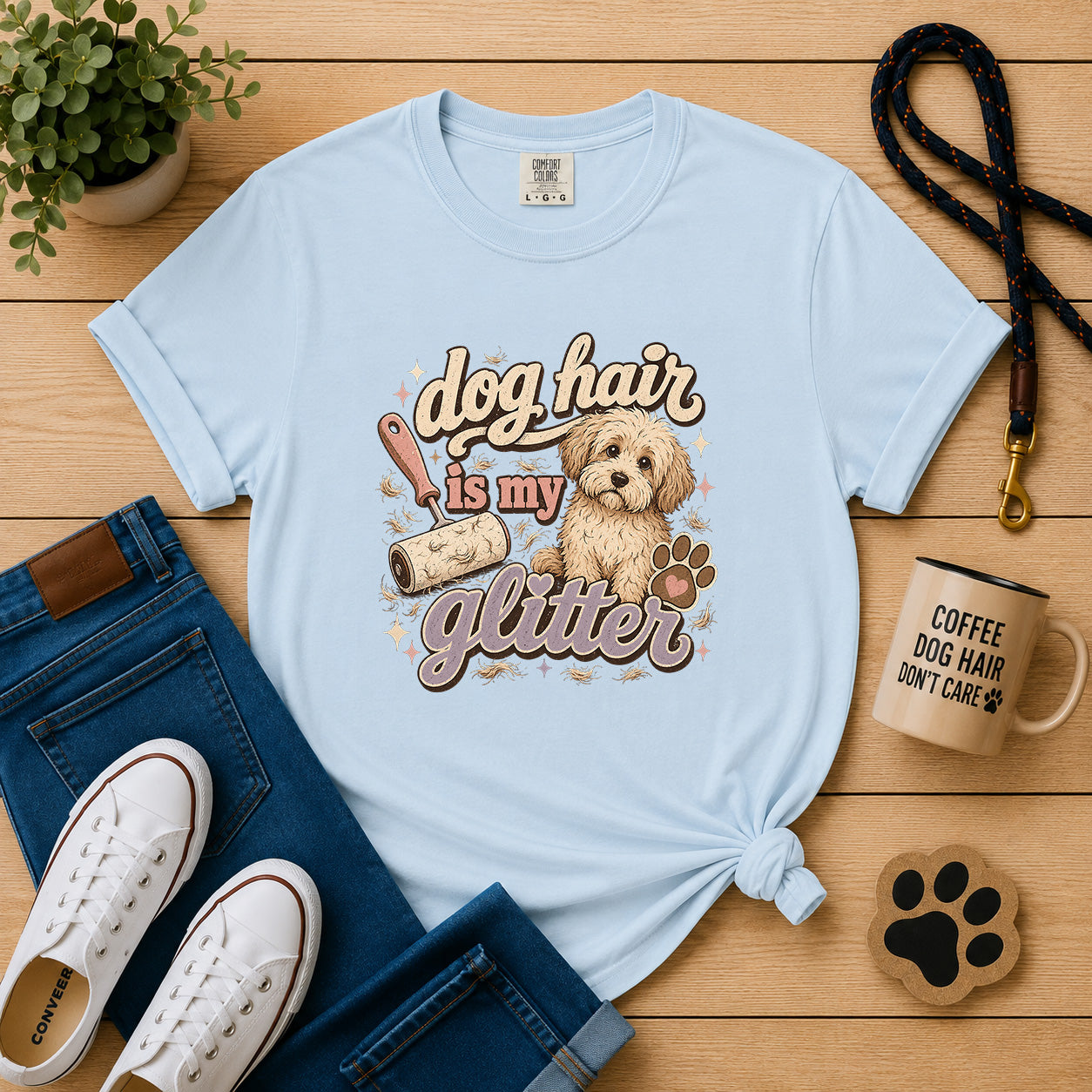 Dog Hair Is My Glitter T-Shirt