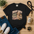 Smart Girls Raise Good Dogs T-Shirt