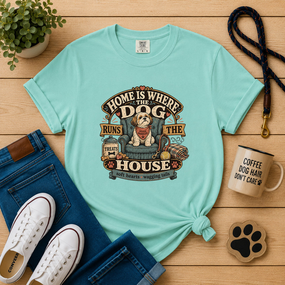 Home Is Where the Dog Runs the House T-Shirt