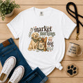 Market Mornings With My Dog T-Shirt