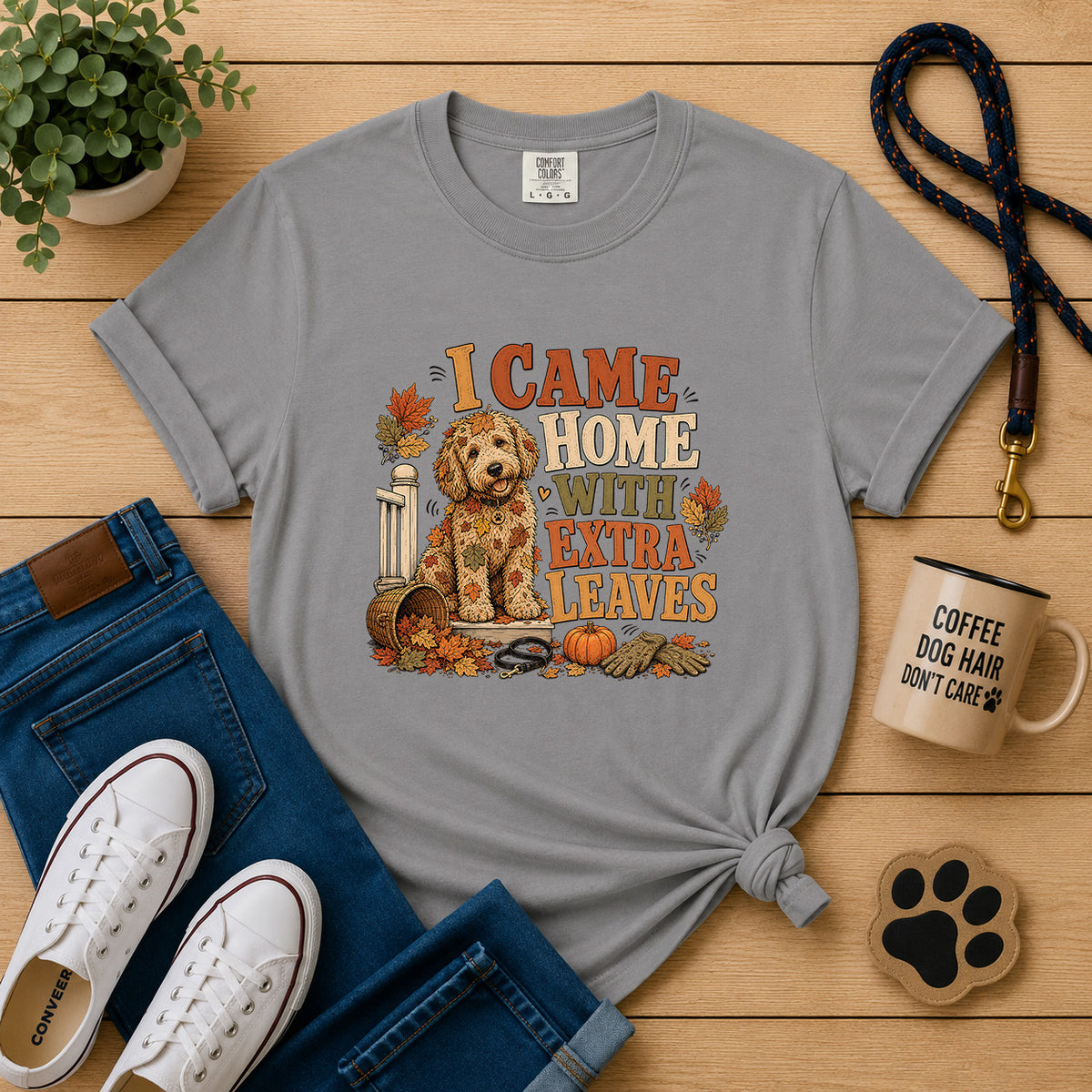 I Came Home with Extra Leaves T-Shirt