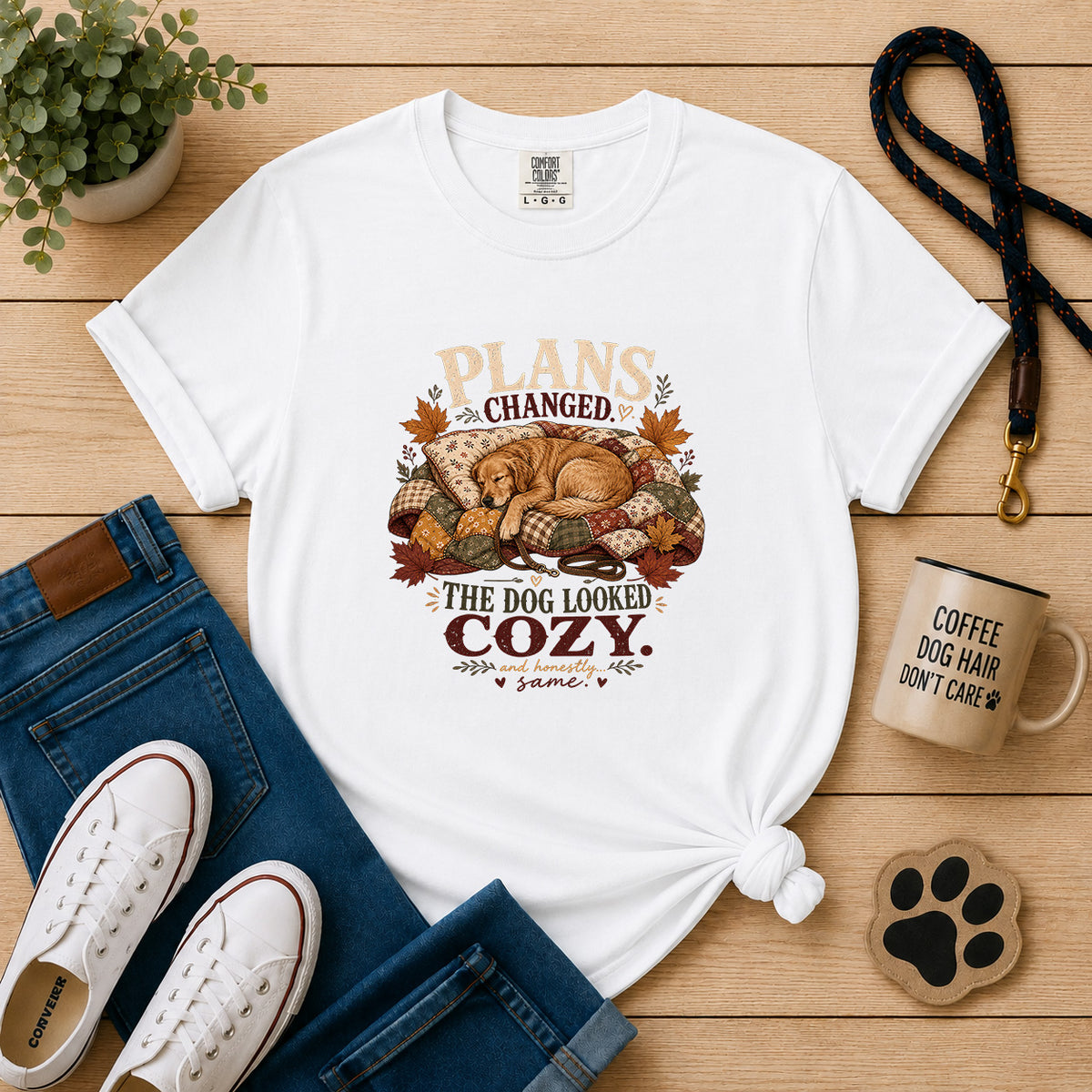 Plans Changed, The Dog Looked Cozy T-Shirt